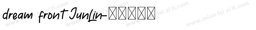 dream front JunLin字体转换